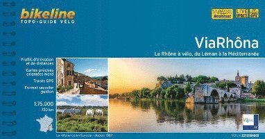 bokomslag ViaRhôna - Le Rhône à vélo, du Léman à la Méditerranée