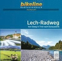 bokomslag Lech-Radweg Von Steeg in Tirol nach Donauwrth