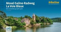 bokomslag Mosel - Saône Radweg - La Voie Bleue