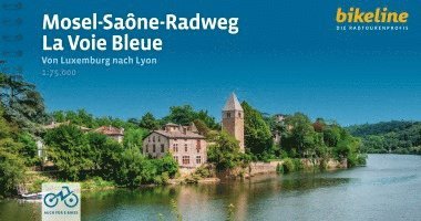 bokomslag Mosel - Saône Radweg - La Voie Bleue