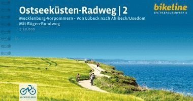 Ostseeksten - Radweg 2 Mecklenburg-Vorpommern.Von Lbeck nach Ahlbeck/Usedom. Mit Rgen-Rundweg 1