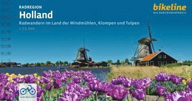 bokomslag Holland Radregion im Land der Windmühlen, Klompen und Tulpen