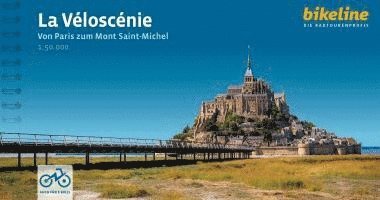 bokomslag La Véloscénie Von Paris zum Mont-Saint-Michel