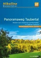 Taubertal Panoramaweg durch Weinberge u Mischwälder