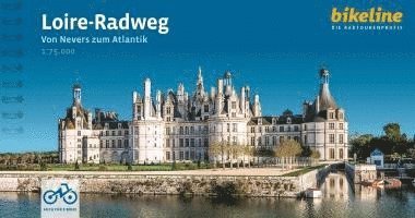 bokomslag Loire Radweg von Nevers zum Atlantik
