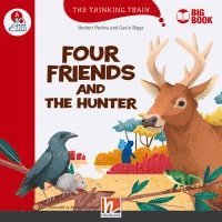 bokomslag Four Friends and the Hunter (BIG BOOK)