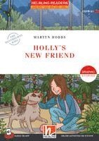 bokomslag Helbling Readers Red Series, Level 1 / Holly's New Friend