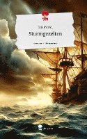 bokomslag Sturmgezeiten. Life is a Story - story.one