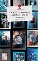 Liz Malkomes - POV: HSP, Traumtänzerin, Angsthase - und die Learnings. Life is a Story - story.one, Inbunden