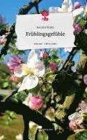bokomslag Frühlingsgefühle. Life is a Story - story.one