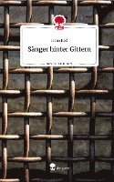 Sänger hinter Gittern. Life is a Story - story.one 1