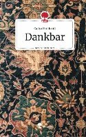 Dankbar. Life is a Story - story.one 1