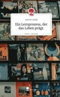 bokomslag Ein Lernprozess, der das Leben prägt.. Life is a Story - story.one