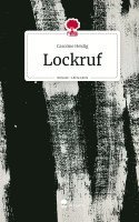 bokomslag Lockruf. Life is a Story - story.one
