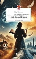 bokomslag <<<<< Seelenpoesie>>>>> Melodie des Herzens. Life is a Story - story.one