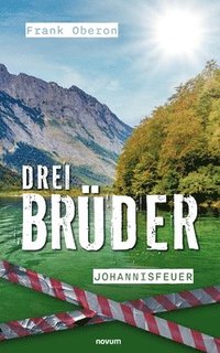 bokomslag Drei Brüder - Johannisfeuer