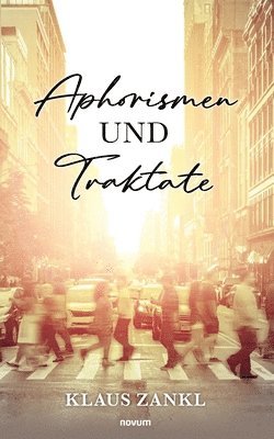 Aphorismen und Traktate 1