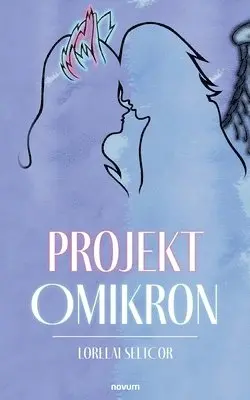 Lorelai Seltcor - Projekt Omikron, Häftad. Tillgänglighet: Lägg i varukorg