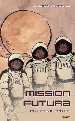 Mission Futura 1