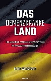 bokomslag Das demenzkranke Land