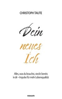 bokomslag Dein neues Ich