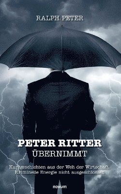 bokomslag Peter Ritter bernimmt