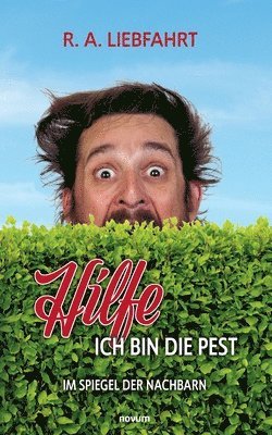 R a Liebfahrt - Hilfe - ich bin die Pest, Häftad
