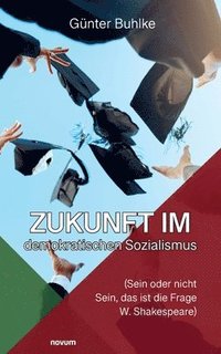 bokomslag Zukunft im demokratischen Sozialismus