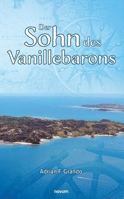 bokomslag Sohn des Vanillebarons