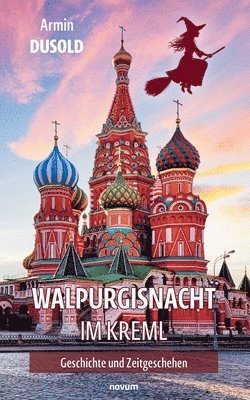 bokomslag Walpurgisnacht im Kreml