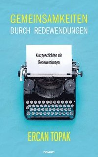 bokomslag Gemeinsamkeiten durch Redewendungen