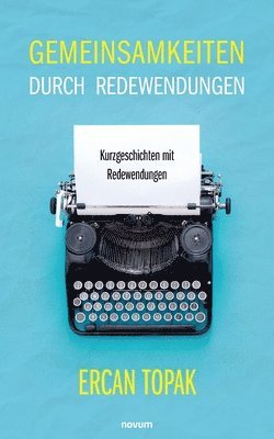 bokomslag Gemeinsamkeiten durch Redewendungen