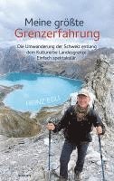 bokomslag Meine größte Grenzerfahrung