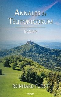 bokomslag Annales de Teutonicorum