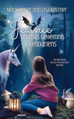 Jennie und das Geheimnis Kendariens 1