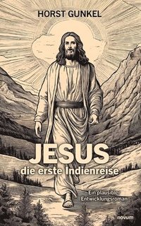 bokomslag Jesus - die erste Indienreise