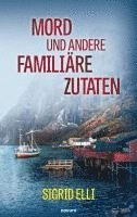 bokomslag Mord und andere familiäre Zutaten