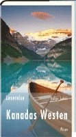 Helge Sobik - Lesereise Kanadas Westen, Inbunden