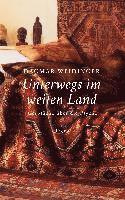 bokomslag Unterwegs im weiten Land