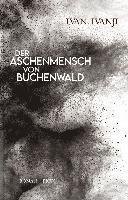 bokomslag Der Aschenmensch von Buchenwald