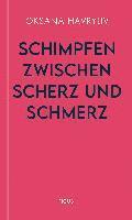 bokomslag Schimpfen zwischen Scherz und Schmerz