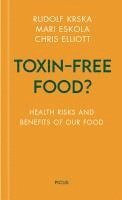 bokomslag Toxin-free Food?