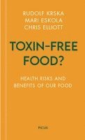 Toxin-free Food? 1