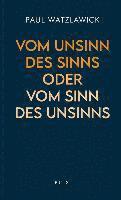 bokomslag Vom Unsinn des Sinns oder vom Sinn des Unsinns