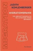 Judith Kohlenberger - Migrationspanik, Inbunden