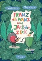 bokomslag Franz, die Wanz und Jack, der Zeck