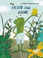 bokomslag Frosch findet Krone