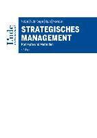 Kurt Matzler, Julia Müller-Seeger, Julia Hautz, Todd Mooradian - Strategisches Management, Häftad