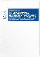 Andreas Gotwald, Christian Nebenführ, Timothy Berens, Andreas Stögner, Monika Spörk-Dür, Jason Miedler, Wolfgang Weiss - Internationale Projektentwicklung, Häftad