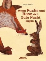 bokomslag Wenn Fuchs und Hase sich Gute Nacht sagen